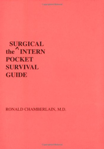 The Surgical Intern Pocket Survival Guide (INTERN POCKET SURVIVAL GUIDE SERIES),Used