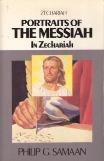 Portraits of the Messiah in Zechariah,Used