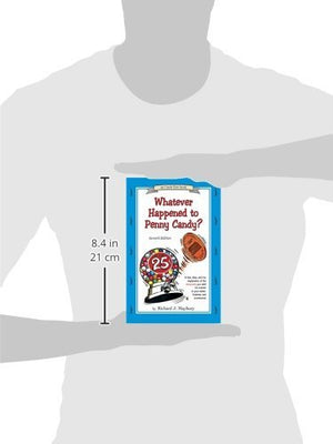 Whatever Happened To Penny Candy?: A Fast, Clear, And Fun Explanation Of The Economics You Need For Success In Your Career, Busi-used