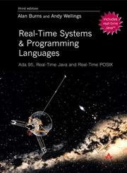 Real Time Systems and Programming Languages: Ada 95, RealTime Java and RealTime C/POSIX (3rd Edition),Used