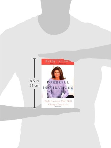 Powerful Inspirations: Eight Lessons That Will Change Your Life-new