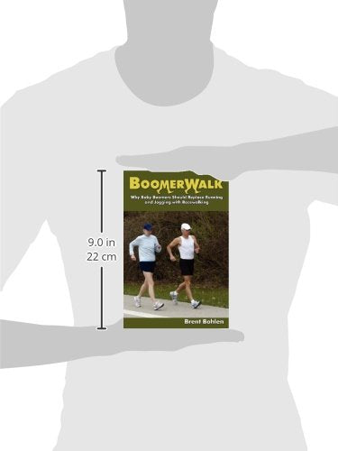 Boomerwalk!: Why Baby Boomers Should Replace Running And Jogging With Racewalking,Used