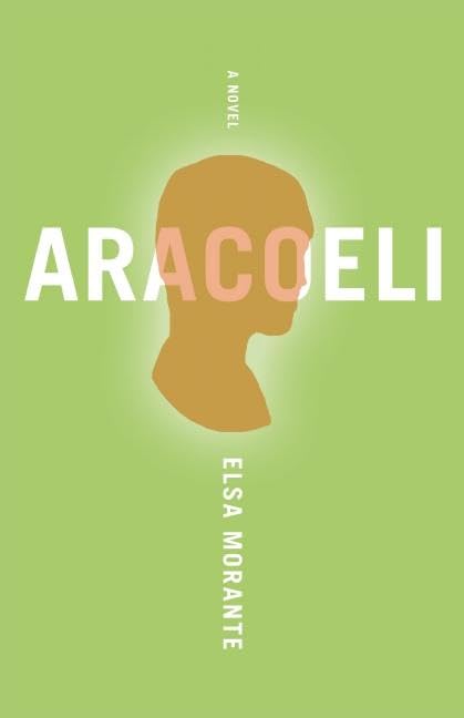 Aracoeli (Open Letter Modern Classics),Used
