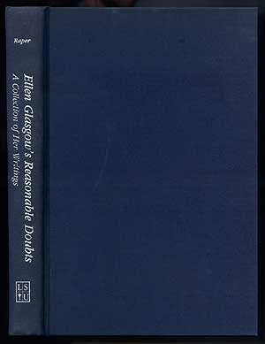 Ellen Glasgow'S Reasonable Doubts: A Collection Of Her Writings (Southern Literary Studies)