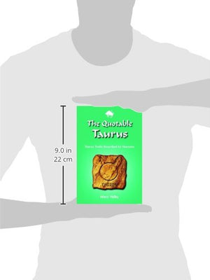 The Quotable Taurus: Taurus Traits Described by Taureans (Quotable Zodiac),Used