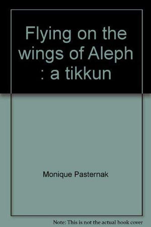 Flying on the wings of Aleph: A tikkun,Used
