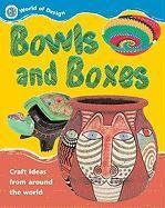Bowls and Boxes (World of Design),Used