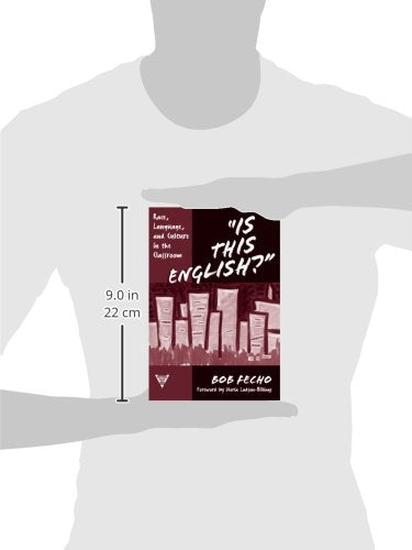 Is This English? Race, Language, and Culture in the Classroom (Practitioner Inquiry Series, 28),Used