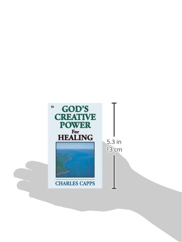 God s Creative Power for Healing