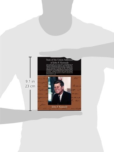 State of the Union Addresses of John F. Kennedy,Used