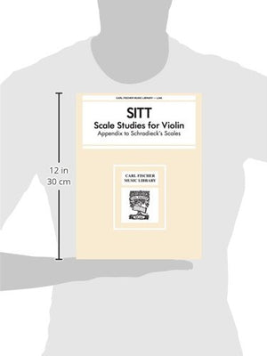 Sitt: Scale Studies for Violin: Appendix to Schradieck's Scales,Used