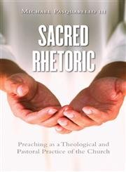 Sacred Rhetoric,New