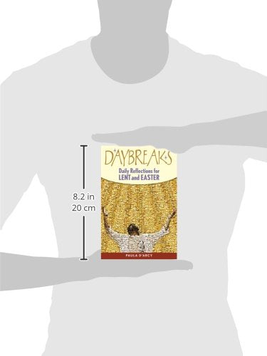 Daybreaks: Daily Reflections for Lent and Easter,New