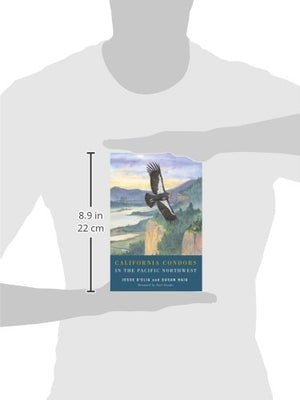 California Condors in the Pacific Northwest,Used
