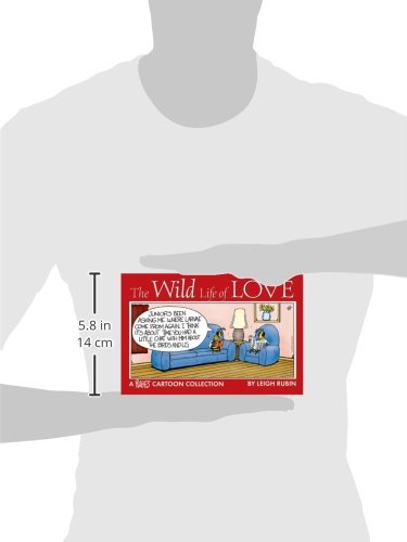 The Wild Life of Love: A Rubes Cartoon Collection,Used