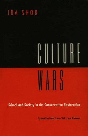 Culture Wars: School and Society in the Conservative Restoration,Used