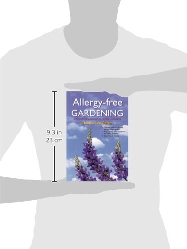 Allergyfree Gardening: The Revolutionary Guide To Healthy Landscaping