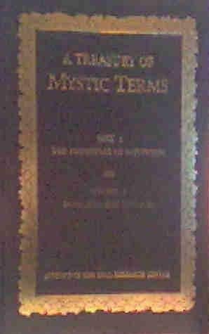 A treasury of mystic terms, part 1: The Principles of Mysticism,Used