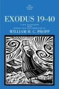 Exodus 1940: A New Translation With Introduction And Commentary By William H.C. Propp (Anchor Bible)-new