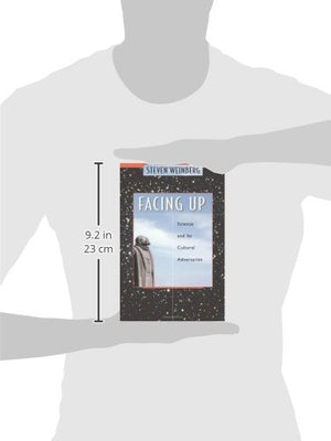 Facing Up: Science and Its Cultural Adversaries,New