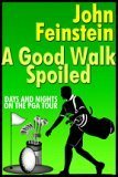 A Good Walk Spoiled,Used