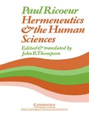Hermeneutics and the Human Sciences: Essays on Language, Action and Interpretation,Used