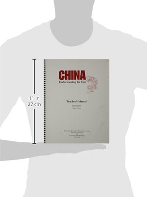 China: Understanding Its Past (teacher's manual),Used