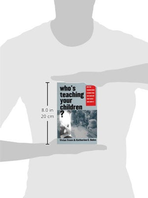 Whos Teaching Your Children?: Why the Teacher Crisis Is Worse Than You Think and What Can Be Done About It,Used