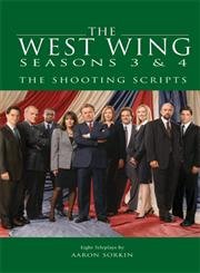 The West Wing Seasons 3 & 4: The Shooting Scripts (Newmarket Shooting Script),Used