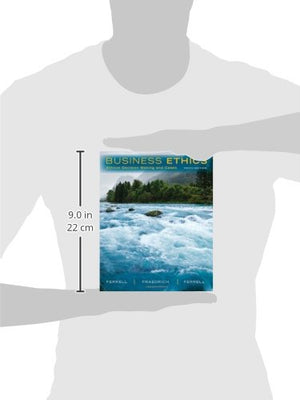 Business Ethics: Ethical Decision Making and Cases,Used