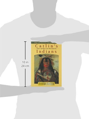 Letters and Notes on the North American Indians: Two Volumes in One,Used