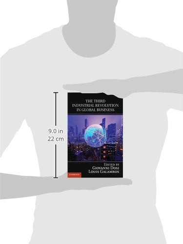 The Third Industrial Revolution in Global Business (Comparative Perspectives in Business History),Used