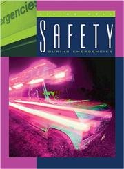 Safety During Emergencies (Living Well, Safety),Used