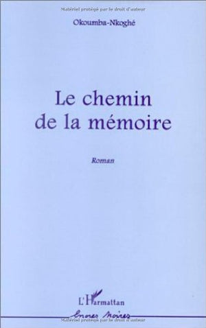 LE CHEMIN DE LA MMOIRE,Used