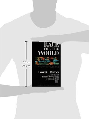 Race for the World: Strategies to Build a Great Global Firm,Used