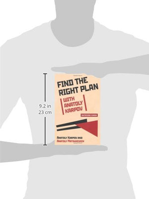 Find The Right Plan With Anatoly Karpov