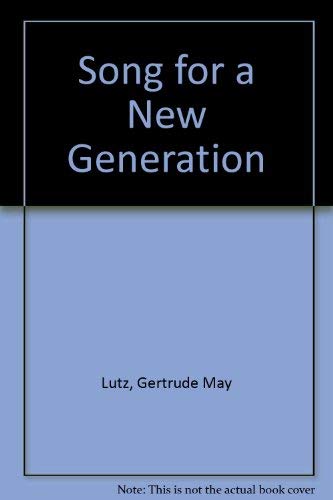 Song for a New Generation,Used