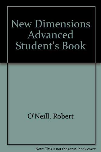 New Dimensions Advanced Student's Book,Used