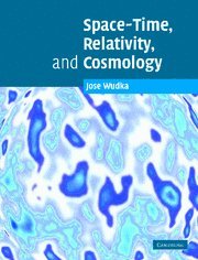 SpaceTime, Relativity, and Cosmology,New