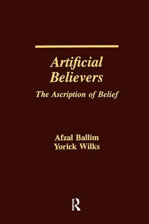 Artificial Believers: The Ascription of Belief,Used