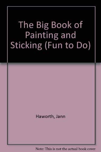 The Big Book of Painting and Sticking,Used