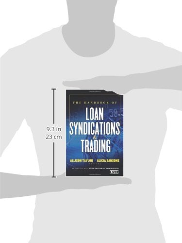 The Handbook Of Loan Syndications And Trading,New