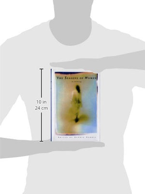 The Seasons Of Women: An Anthology,New