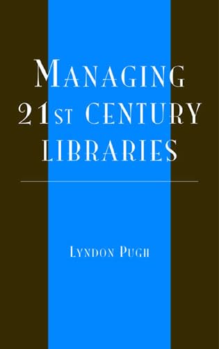 Managing 21St Century Libraries,Used