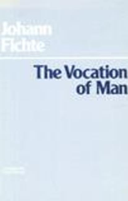 The Vocation of Man (Hackett Classics),Used