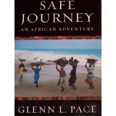 Safe Journey: An African Adventure,Used