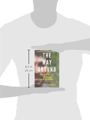 The Way Around: Finding My Mother and Myself Among the Yanomami,Used