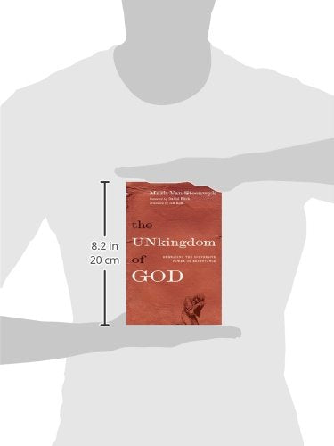 The Unkingdom of God: Embracing the Subversive Power of Repentance,Used