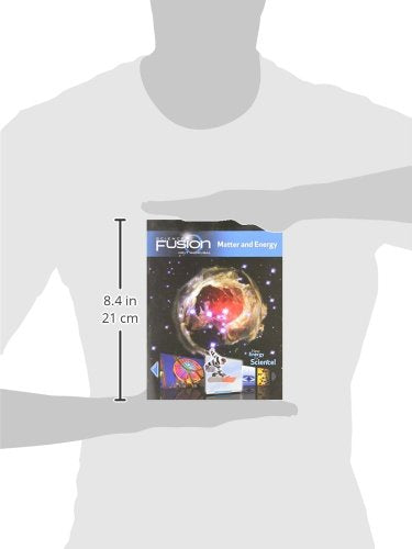 Sciencefusion: Student Edition Interactive Worktext Grades 68 Module H: Matter And Energy 2012,New