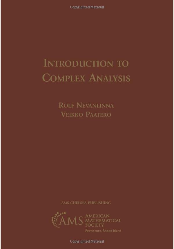 Introduction To Complex Analysis (Ams Chelsea Publishing),New